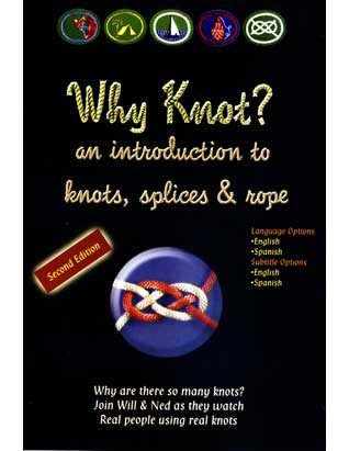 Why Knot? an introduction to knots, splices & rope book cover